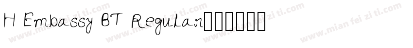 H Embassy BT Regular字体转换